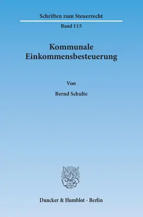 Schulte |  Kommunale Einkommensbesteuerung | eBook | Sack Fachmedien