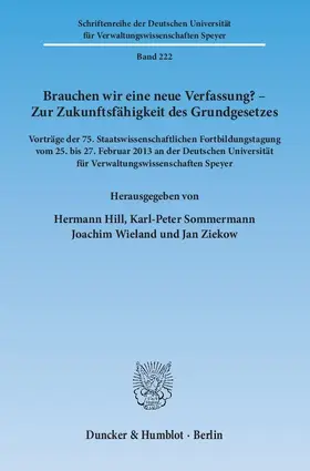 Hill / Ziekow / Sommermann |  Brauchen wir eine neue Verfassung? – Zur Zukunftsfähigkeit des Grundgesetzes | eBook | Sack Fachmedien