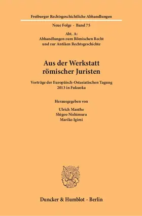 Nishimura / Igimi / Manthe |  Aus der Werkstatt römischer Juristen. | eBook | Sack Fachmedien