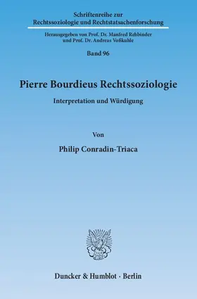 Conradin-Triaca |  Pierre Bourdieus Rechtssoziologie | eBook | Sack Fachmedien