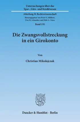 Mikolajczak | Die Zwangsvollstreckung in ein Girokonto | E-Book | sack.de