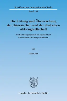 Chen |  Die Leitung und Überwachung der chinesischen und der deutschen Aktiengesellschaft | eBook | Sack Fachmedien