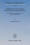 Schillerwein |  Debt-Equity-Swaps im Spiegel bilanzieller Sanierungsinstrumente | eBook | Sack Fachmedien