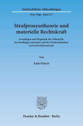 Greco | Strafprozesstheorie und materielle Rechtskraft | E-Book | sack.de