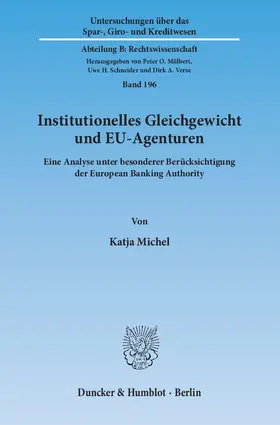 Michel |  Institutionelles Gleichgewicht und EU-Agenturen | eBook | Sack Fachmedien