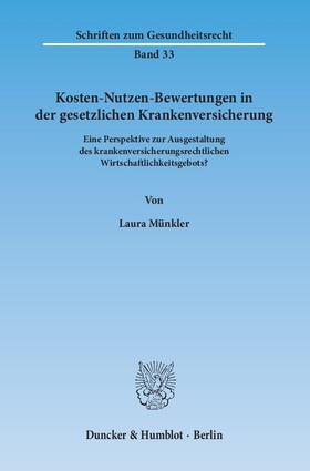 Münkler | Kosten-Nutzen-Bewertungen in der gesetzlichen Krankenversicherung. | E-Book | sack.de