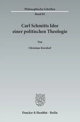 Kierdorf |  Carl Schmitts Idee einer politischen Theologie | eBook | Sack Fachmedien