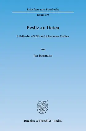 Baumann |  Besitz an Daten | eBook | Sack Fachmedien