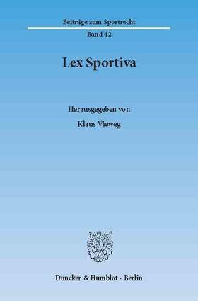 Vieweg |  Lex Sportiva | eBook | Sack Fachmedien