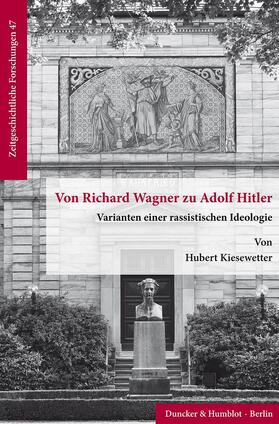 Kiesewetter | Von Richard Wagner zu Adolf Hitler | E-Book | sack.de