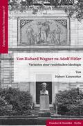 Kiesewetter |  Von Richard Wagner zu Adolf Hitler | eBook | Sack Fachmedien