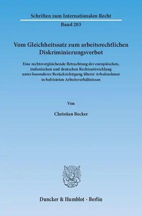 Becker |  Vom Gleichheitssatz zum arbeitsrechtlichen Diskriminierungsverbot | eBook | Sack Fachmedien