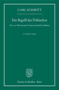 Schmitt |  Der Begriff des Politischen | eBook | Sack Fachmedien