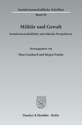 Leonhard / Franke |  Militär und Gewalt | eBook | Sack Fachmedien