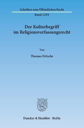 Fritsche | Der Kulturbegriff im Religionsverfassungsrecht | E-Book | sack.de