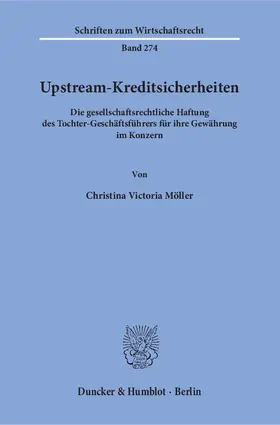 Möller |  Upstream-Kreditsicherheiten | eBook | Sack Fachmedien