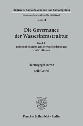 Gawel | Die Governance der Wasserinfrastruktur. | E-Book | sack.de