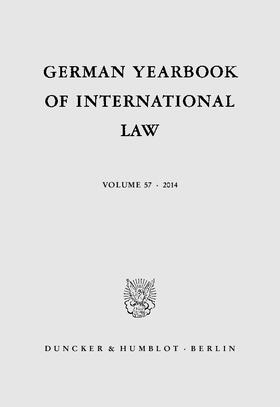 Arnauld / Odendahl / Matz-Lück | German Yearbook of International Law / Jahrbuch für Internationales Recht. | E-Book | sack.de