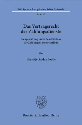 Budde |  Das Vertragsrecht der Zahlungsdienste | eBook | Sack Fachmedien