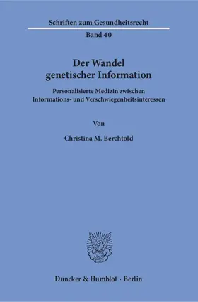 Berchtold |  Der Wandel genetischer Information | eBook | Sack Fachmedien