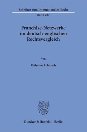 Lubitzsch | Franchise-Netzwerke im deutsch-englischen Rechtsvergleich | E-Book | sack.de