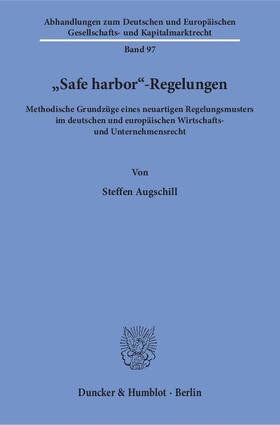 Augschill |  »Safe harbor«-Regelungen | eBook | Sack Fachmedien