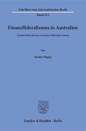 Hoppe |  Finanzföderalismus in Australien | eBook | Sack Fachmedien