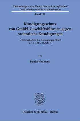 Neumann |  Kündigungsschutz von GmbH-Geschäftsführern gegen ordentliche Kündigungen. | eBook | Sack Fachmedien