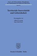 Gornig / Horn |  Territoriale Souveränität und Gebietshoheit | eBook | Sack Fachmedien