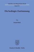 Rodi |  Die bedingte Zustimmung | eBook | Sack Fachmedien