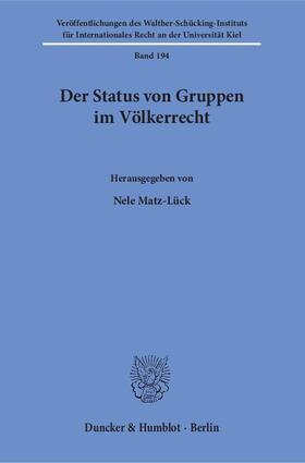 Matz-Lück | Der Status von Gruppen im Völkerrecht | E-Book | sack.de