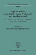 Tilebein / Grösser / Fischer |  Digitale Welten: Neue Ansätze in der Wirtschafts- und Sozialkybernetik | eBook | Sack Fachmedien