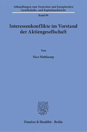 Holtkamp |  Interessenkonflikte im Vorstand der Aktiengesellschaft | eBook | Sack Fachmedien