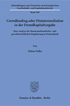 Polke |  Crowdlending oder Disintermediation in der Fremdkapitalvergabe. | eBook | Sack Fachmedien