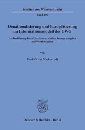 Mackenrodt | Denationalisierung und Europäisierung im Informationsmodell des UWG | E-Book | sack.de