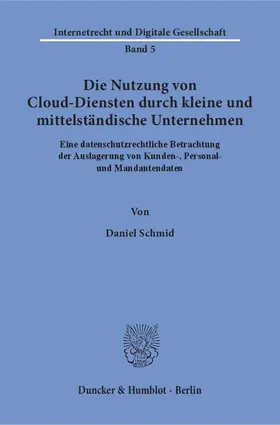 Schmid |  Die Nutzung von Cloud-Diensten durch kleine und mittelständische Unternehmen | eBook | Sack Fachmedien