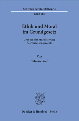 Graf |  Ethik und Moral im Grundgesetz | eBook | Sack Fachmedien