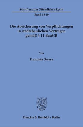 Owusu | Die Absicherung von Verpflichtungen in städtebaulichen Verträgen gemäß § 11 BauGB. | E-Book | sack.de