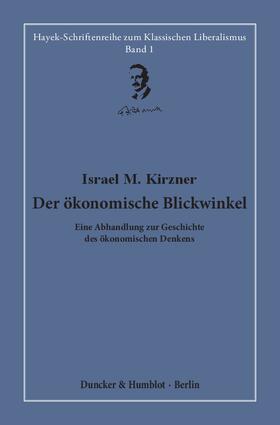 Kirzner / Bouillon | Der ökonomische Blickwinkel | E-Book | sack.de