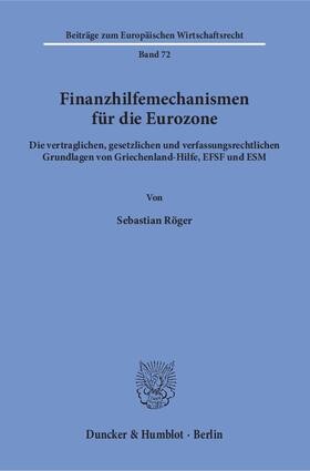 Röger | Finanzhilfemechanismen für die Eurozone | E-Book | sack.de