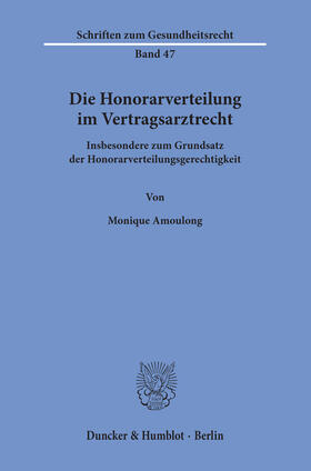 Amoulong | Die Honorarverteilung im Vertragsarztrecht | E-Book | sack.de