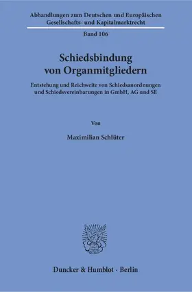 Schlüter |  Schiedsbindung von Organmitgliedern | eBook | Sack Fachmedien