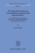 Engelke |  Die Nutzenbewertung von Arzneimitteln nach dem AMG und dem SGB V. | eBook | Sack Fachmedien
