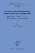 Schmidt |  Richterliche Rechtsfortbildung in Deutschland und der Schweiz | eBook | Sack Fachmedien