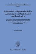 Stankewitz |  Strafbarkeit religionsfeindlicher Äußerungen in Deutschland und Frankreich | eBook | Sack Fachmedien