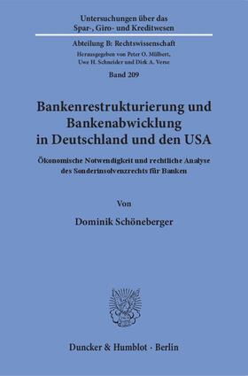 Schöneberger | Bankenrestrukturierung und Bankenabwicklung in Deutschland und den USA | E-Book | sack.de