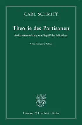 Schmitt |  Theorie des Partisanen. | eBook | Sack Fachmedien