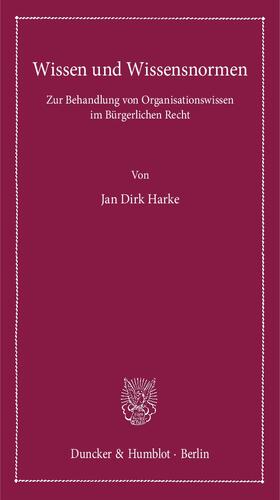 Harke | Wissen und Wissensnormen | E-Book | sack.de