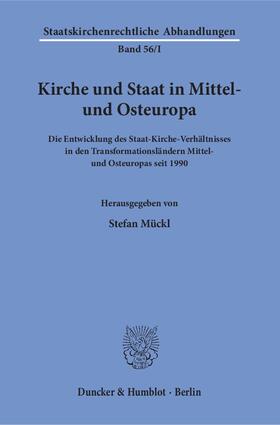 Mückl | Kirche und Staat in Mittel- und Osteuropa | E-Book | sack.de