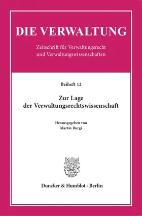 Burgi |  Zur Lage der Verwaltungsrechtswissenschaft | eBook | Sack Fachmedien